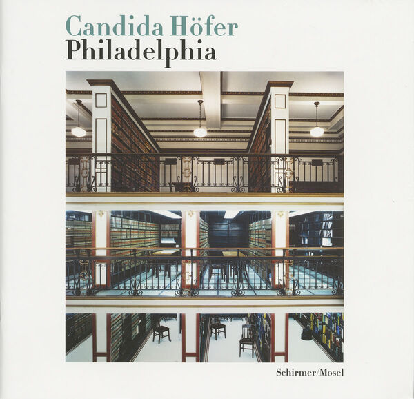 Candida Höfer – Philadelphia