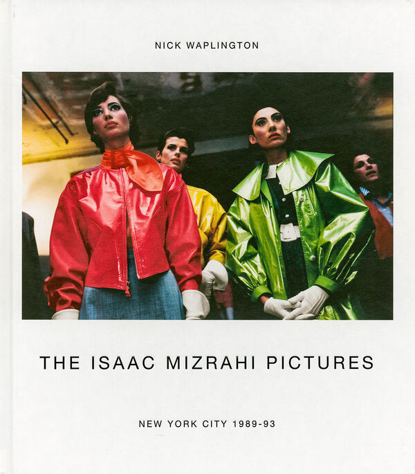 Nick Waplington – Isaac Mizrahi Pictures