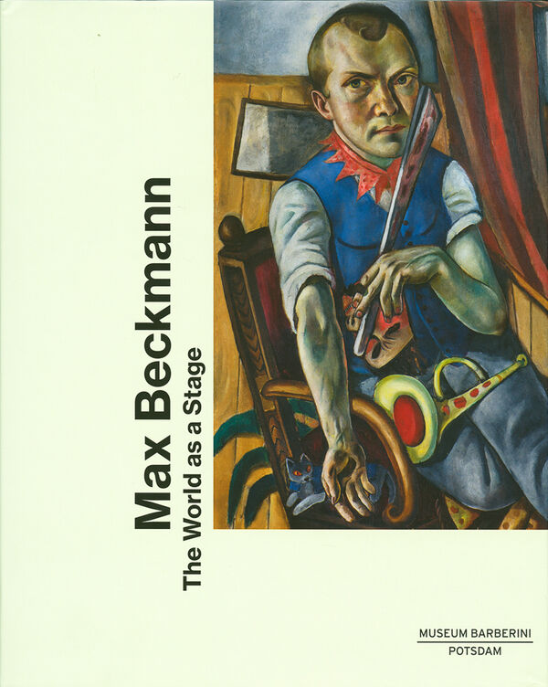 Max Beckmann – World as a Stage