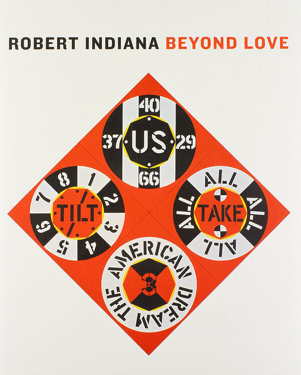 Robert Indiana – Beyond Love