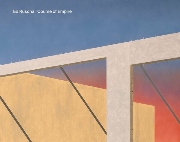 Ed Ruscha – The Course of Empire