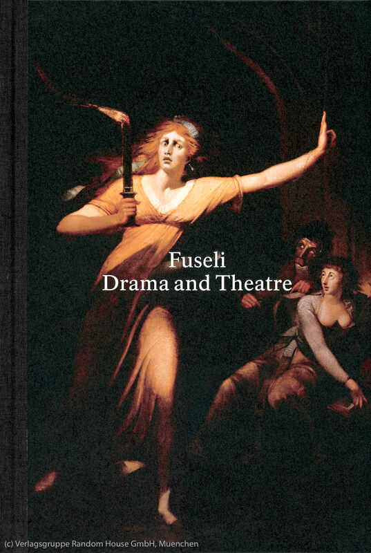 Henry Fuseli – Drama and Theatre