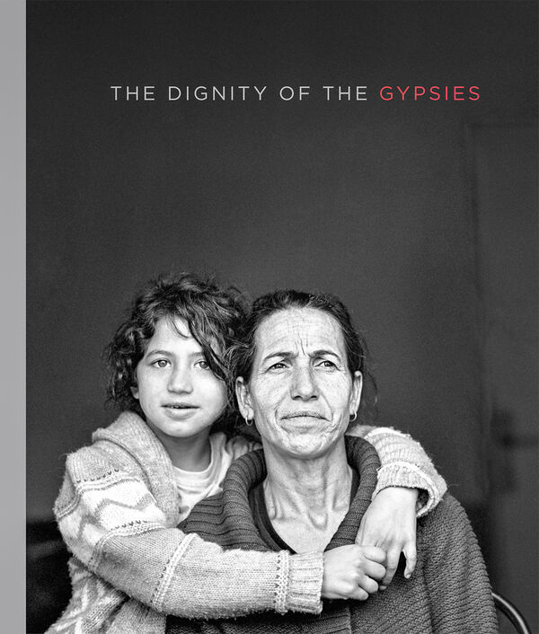 Christine Turnauer – The Dignity of the Gypsies