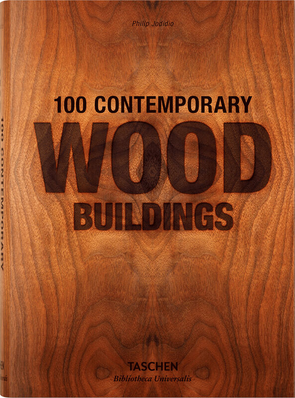100 Contemporary Wood Buildings (*Hurt)