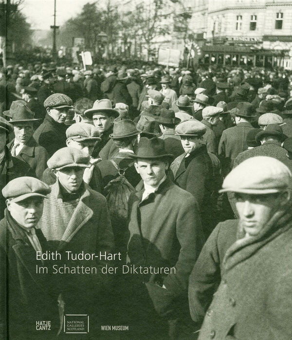 Edith Tudor Hart – Im Schatten der Diktaturen