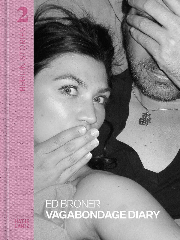 Ed Broner – Vagabondage Diary