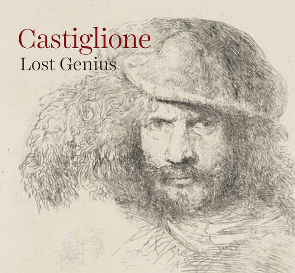 Castiglione – Lost Genius