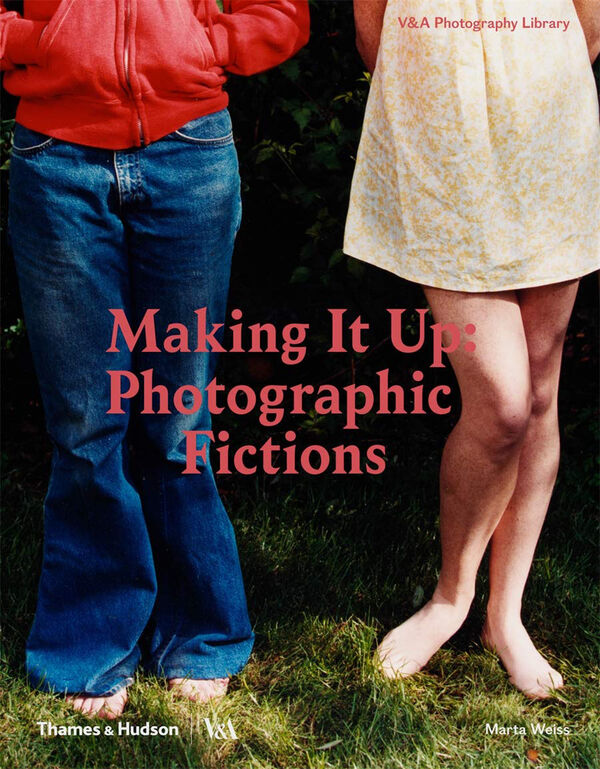 Making It Up – Photographic Fictions (*Hurt)