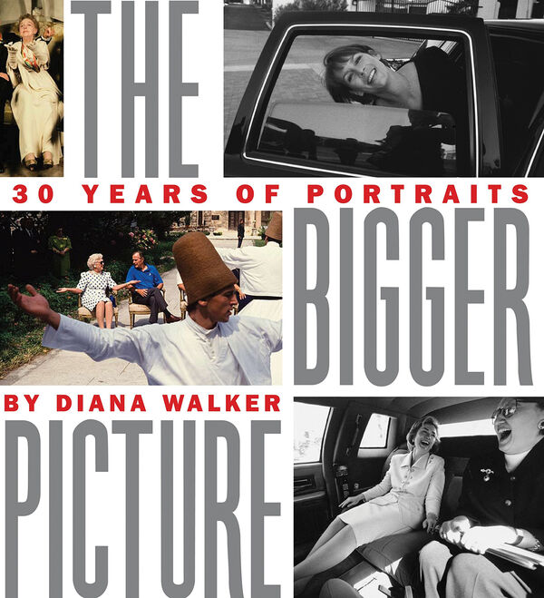 Diana Walker – The Bigger Picture
