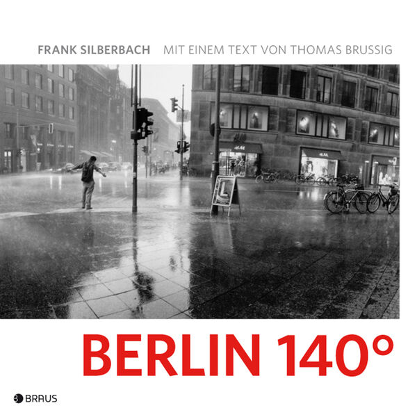 Frank Silberbach – Berlin 140°