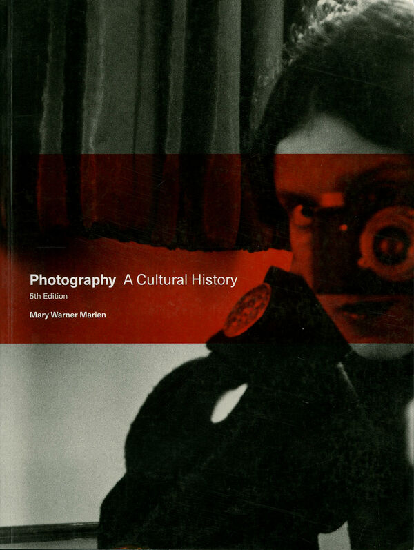 Photography: A Cultural History (*Hurt)